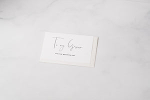'To My Bride / Groom / Mum / Dad / Parents-In-Law on my Wedding Day' Card