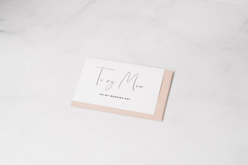 'To My Bride / Groom / Mum / Dad / Parents-In-Law on my Wedding Day' Card