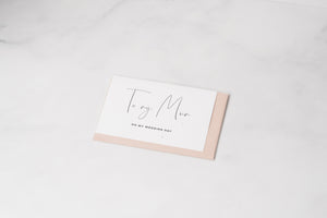 'To My Bride / Groom / Mum / Dad / Parents-In-Law on my Wedding Day' Card